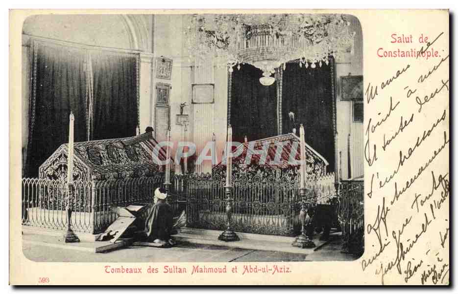 CPA Salut de Constantinople Turquie Tombeaux des sultans Mahmoud et Abd Ul Azis 