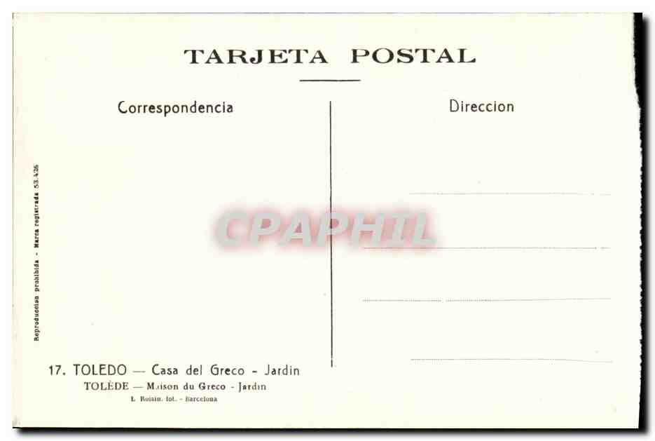 Toledo — Casa del Greco — Jardin — L. Roigán, Impr. - Barcelone — Reverso