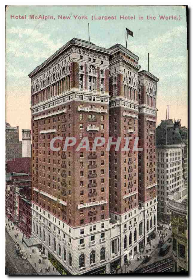 CPA Hotel Mc Alpin New York Largest Hotel in the world