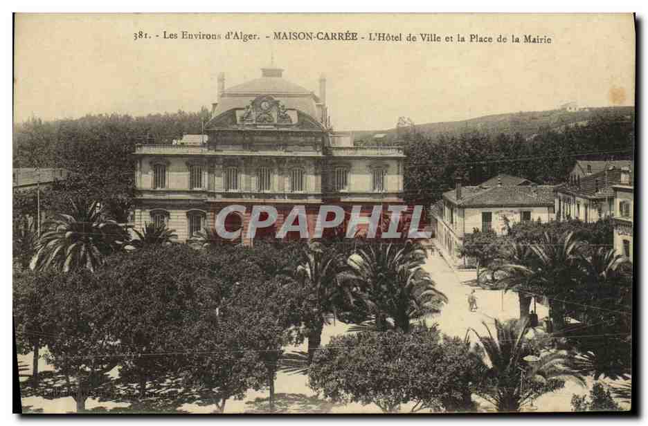 Maison-Carrée - Das Rathaus und der Marktplatz — Die Umgebung von Algier, n°38r