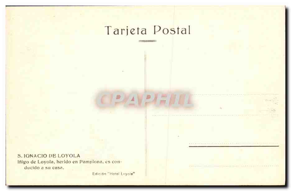 S. Ignacio de Loyola — Injurié à Pamplona — Édition 'Hotel Loyola' — Reverso