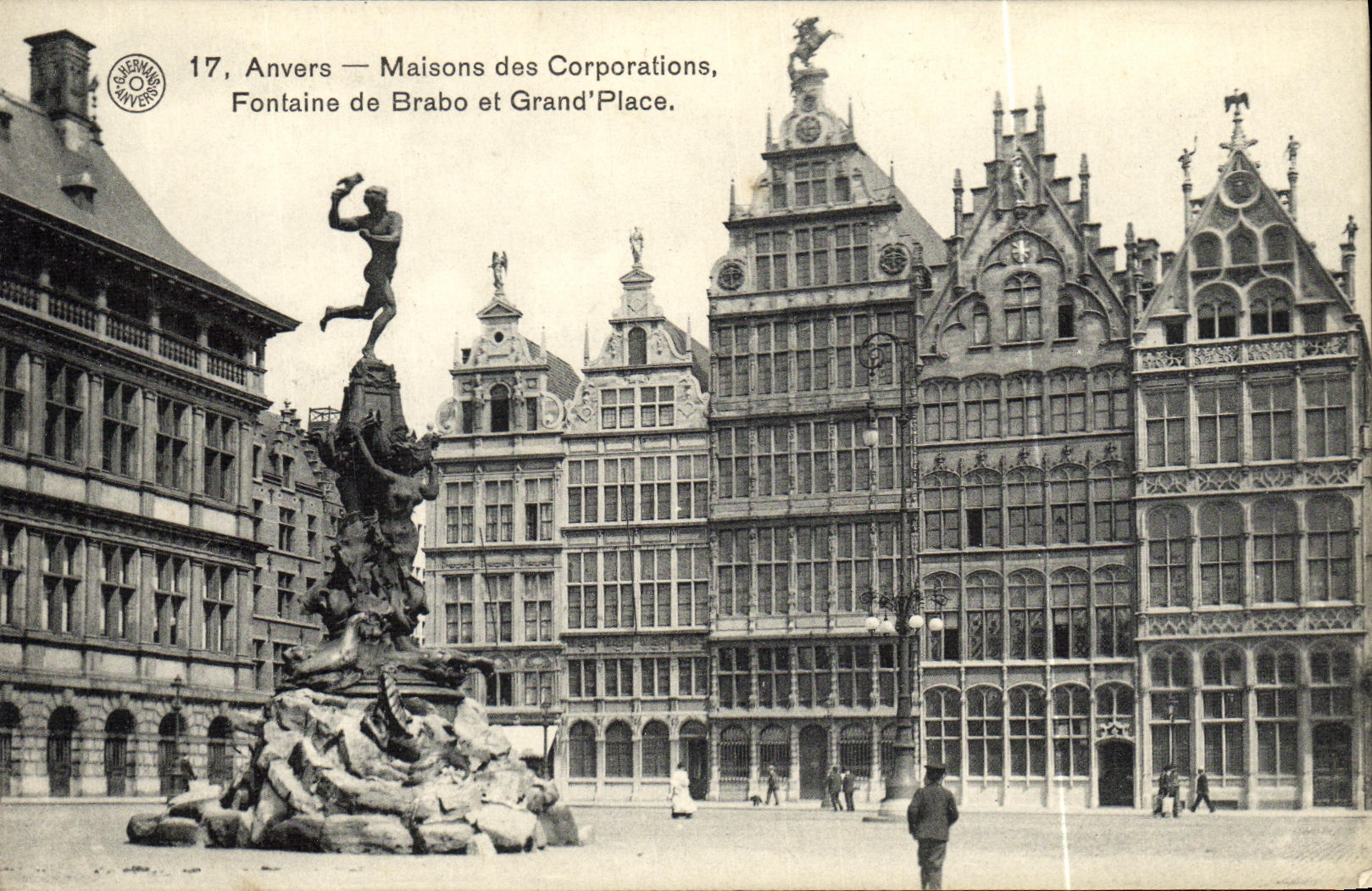 Anvers — Maisons des Corporations, Fontaine de Brabo et Grand'Place — GARNIER ANVERS, n°17