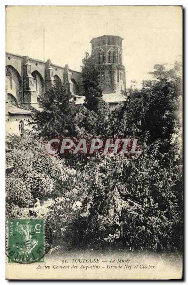 Toulouse — Ancien Couvent des Augustins — Grande Nef et Clocher