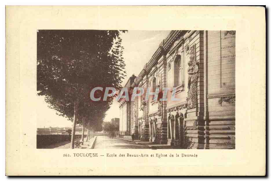 Toulouse — École des Beaux-Arts et Église de la Daurade — J. Longi Becvel, Éditeur, Toulouse