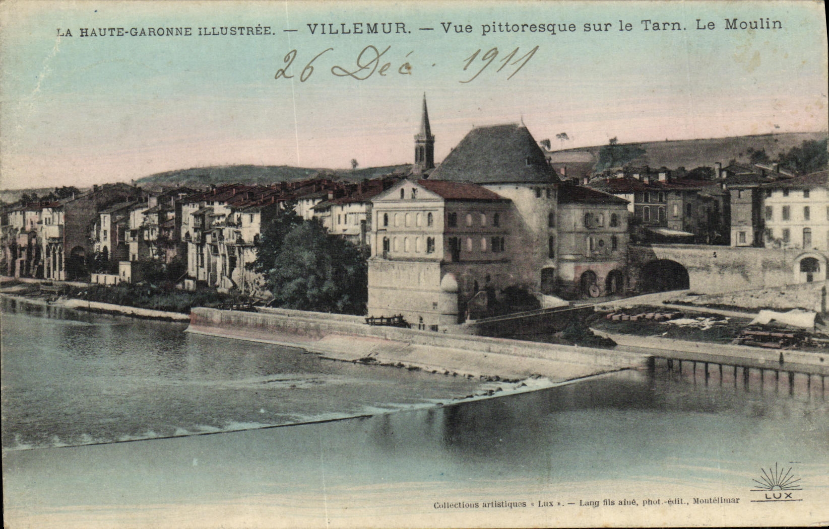 CPA Villemur Vue Pittoresque Sur le Tarn Le Moulin