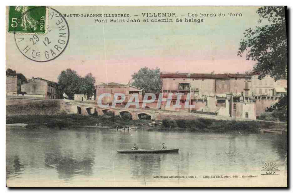Villemur — Les bords du Tarn, Pont Saint-Jean et chemin de halage — La Haute-Garonne illustrée, édit. Lux