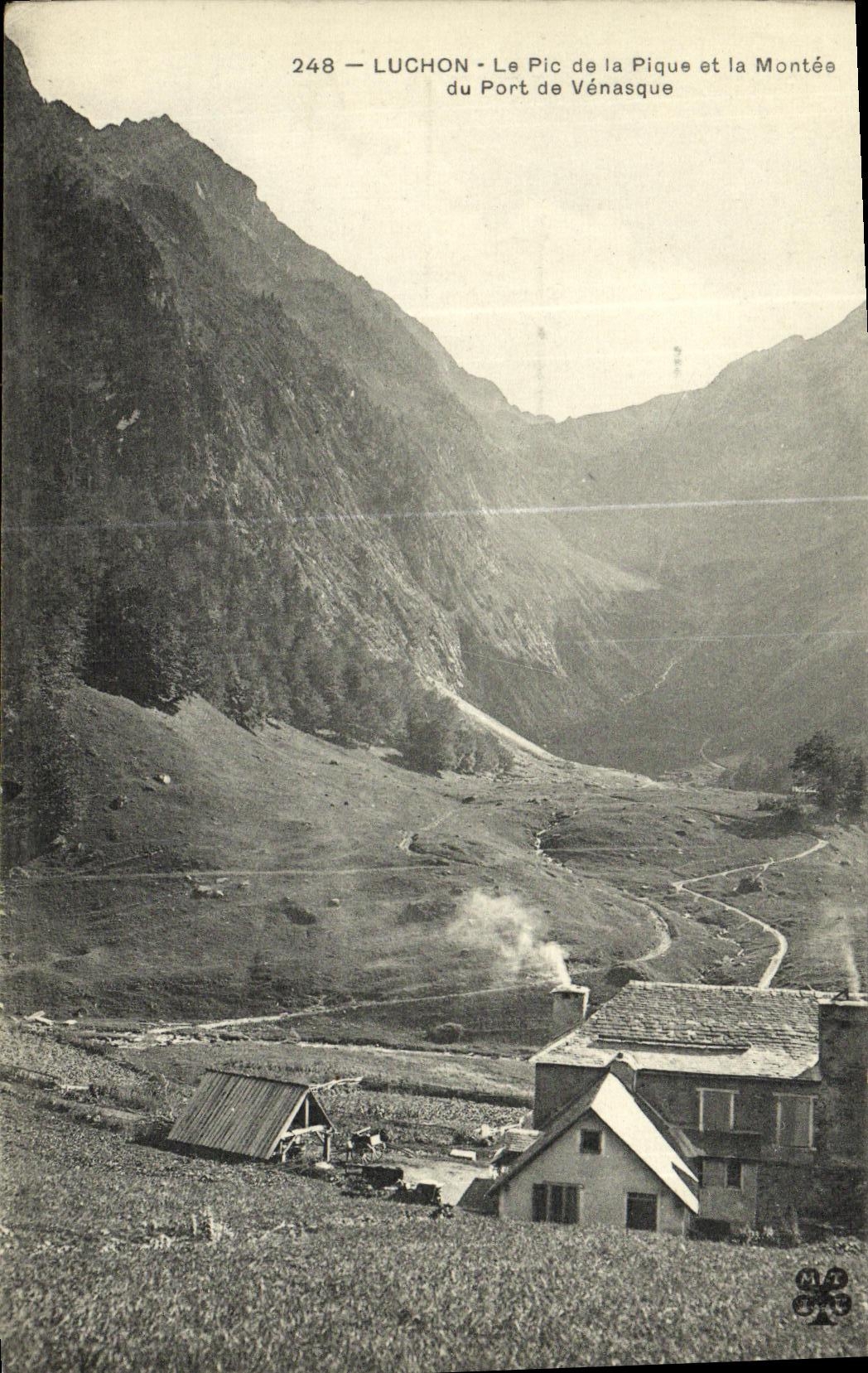 CPA Luchon Environs Le Pic de la Pique et la Montee du Port de Vensque