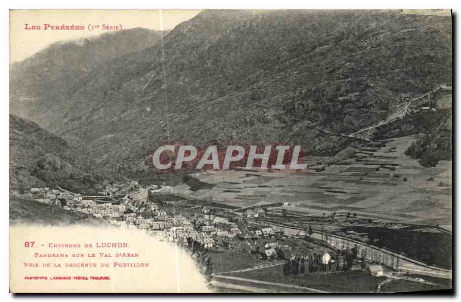 Environs de Luchon — Panorama sur le Val d'Aran, pris de la descente du Portillon — Phototype L'Arménie, France, Toulouse, série 1°
