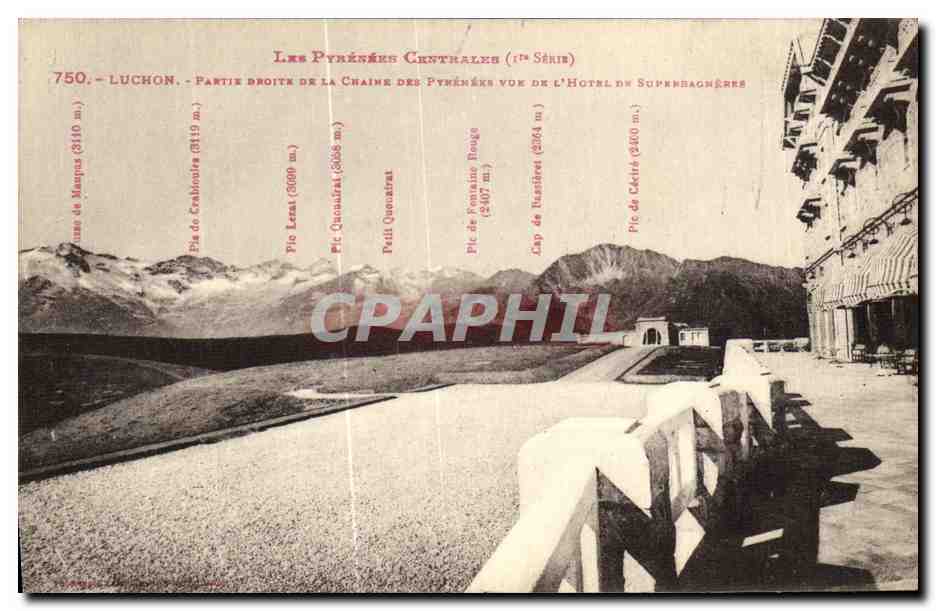 Luchon — Partie droite de la chaîne des Pyrénées vue de l'Hôtel des Pyrénées — 1ère Série