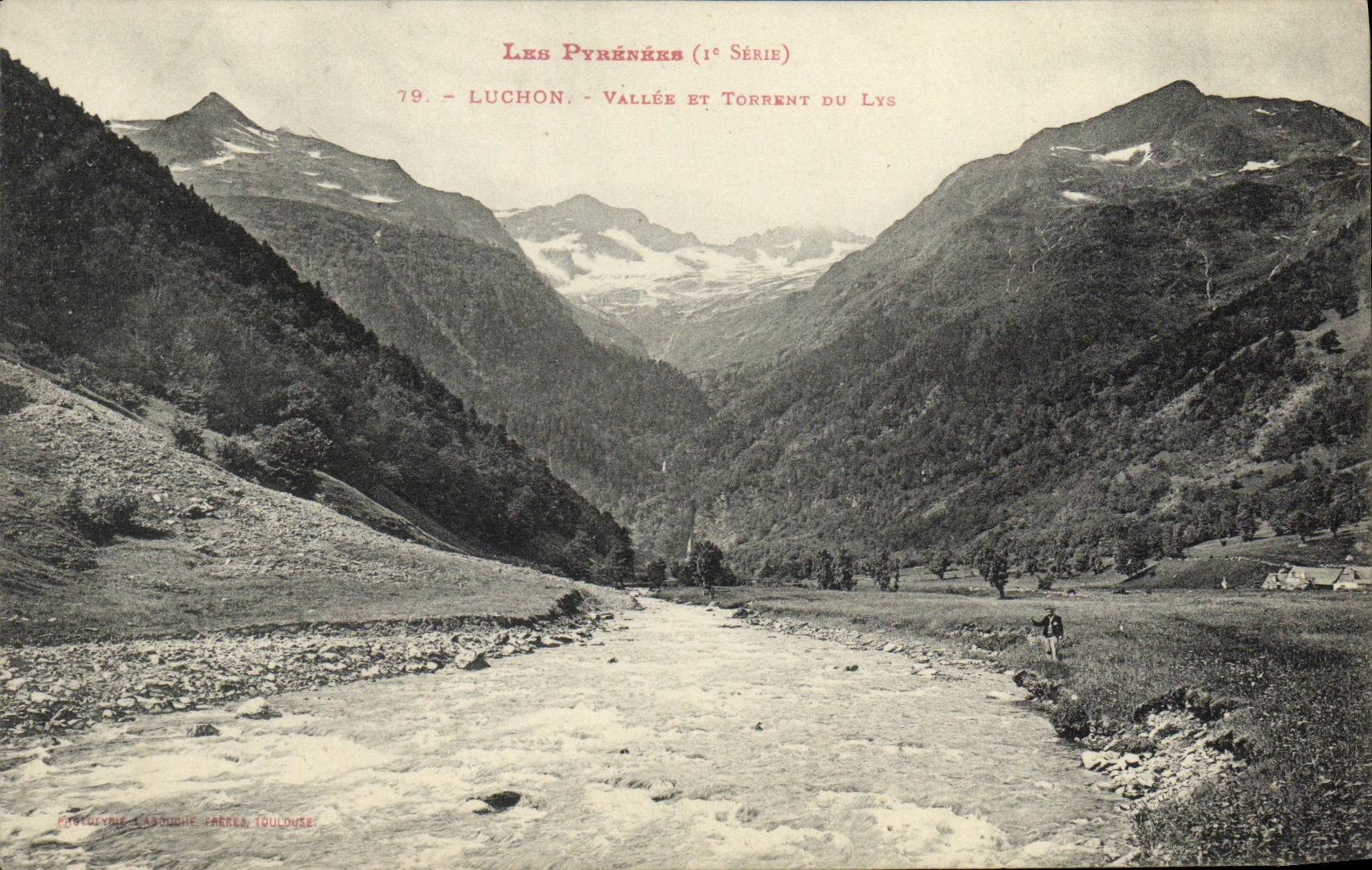 Les Pyrénées (1ère Série) — Vallée et Torrent du Lys — Photolyre Labruche Toulouse