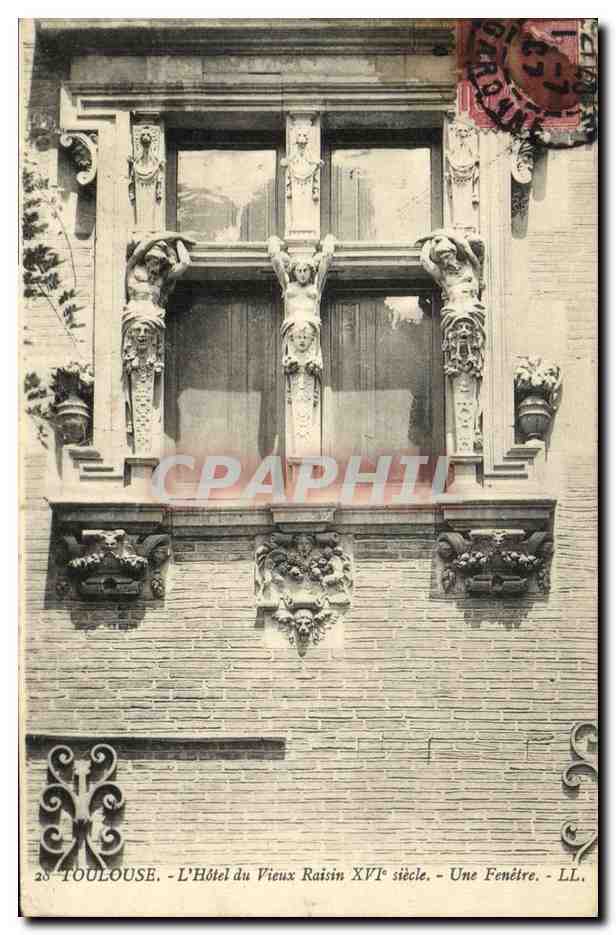 Toulouse - L'Hôtel du Vieux Raisin XVIe siècle - Une Fenêtre - LL.