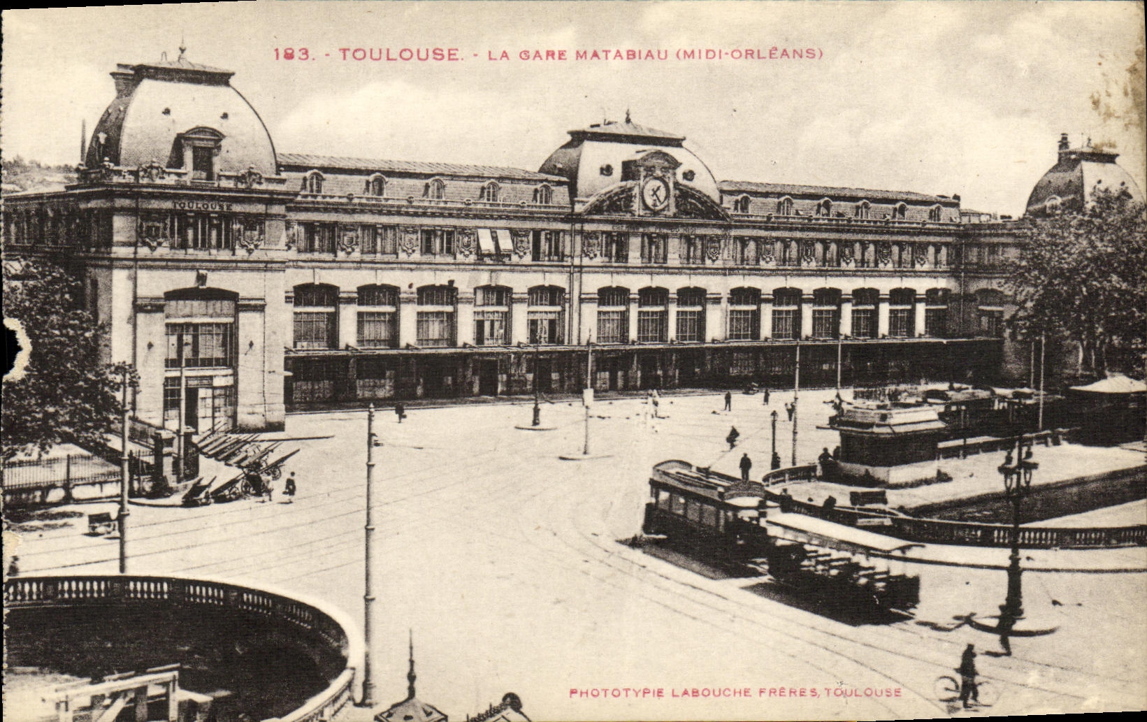 Toulouse - La Gare Matabiau (Midi-Orléans) — Phototypie Labouche Frères, Toulouse, n°183