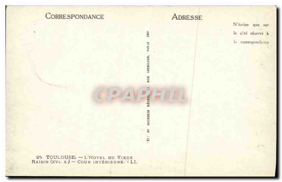 Toulouse — L'Hôtel du Vieux Raisin — cour intérieure — éditeur non identifié — Verso