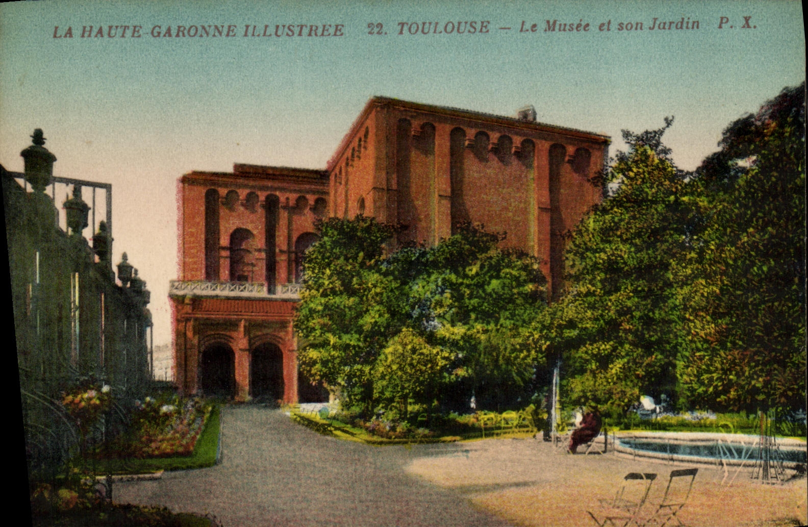Toulouse — Le Musée et son Jardin — La Haute-Garonne Illustrée, n°22