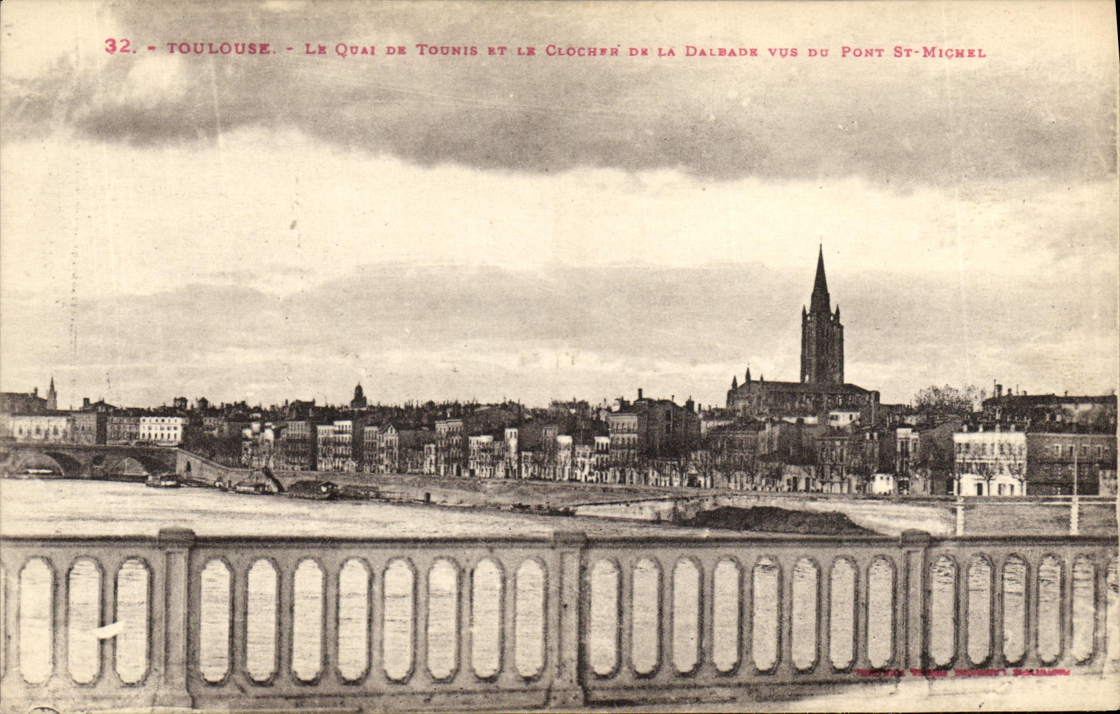 Toulouse - Le Quai de Tounis et le Clocher de la Dalbade vus du Pont St-Michel — Éditeur : V. V. B. (Ville de Toulouse, Bureau de Publication)