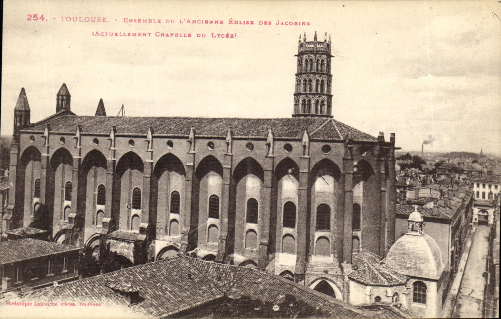 CPA Toulouse Ensemble de l ancienne eglise des Jacobins 