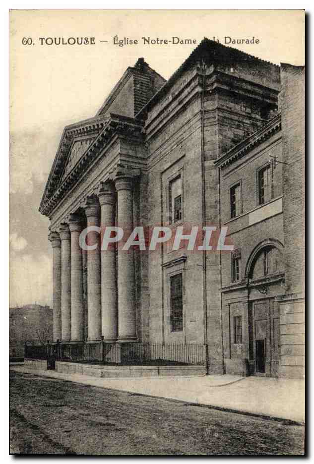 Toulouse — Église Notre-Dame de la Daurade — CPA n°60