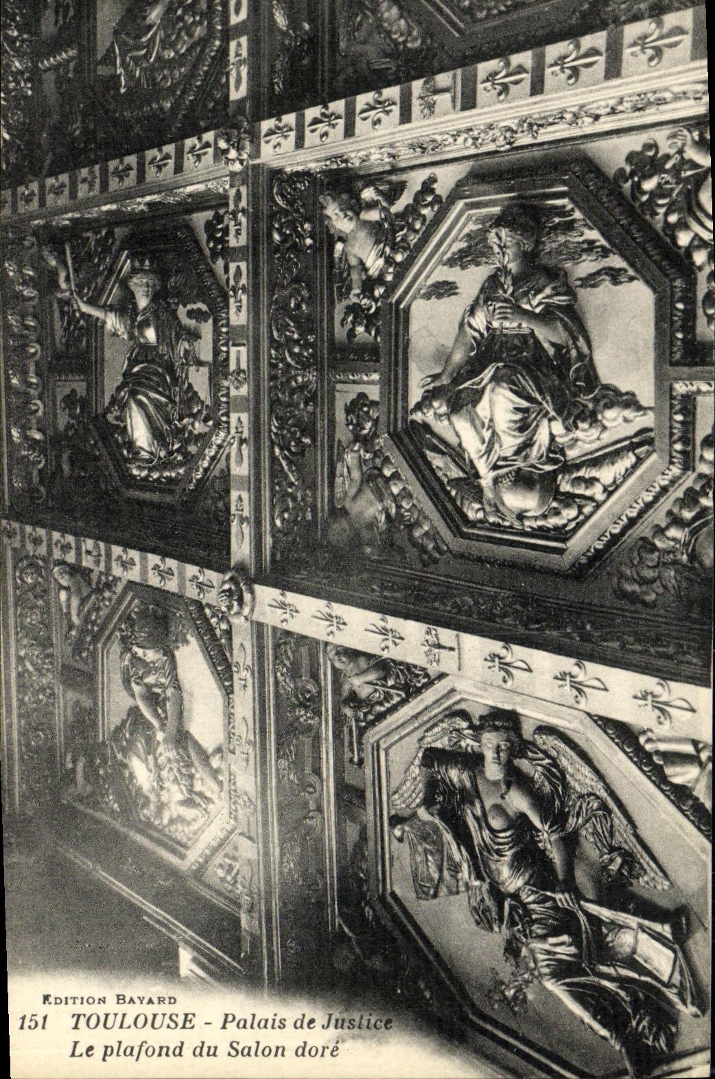 Toulouse - Palais de Justice, Le plafond du Salon doré — Édition Bayard, n° 151