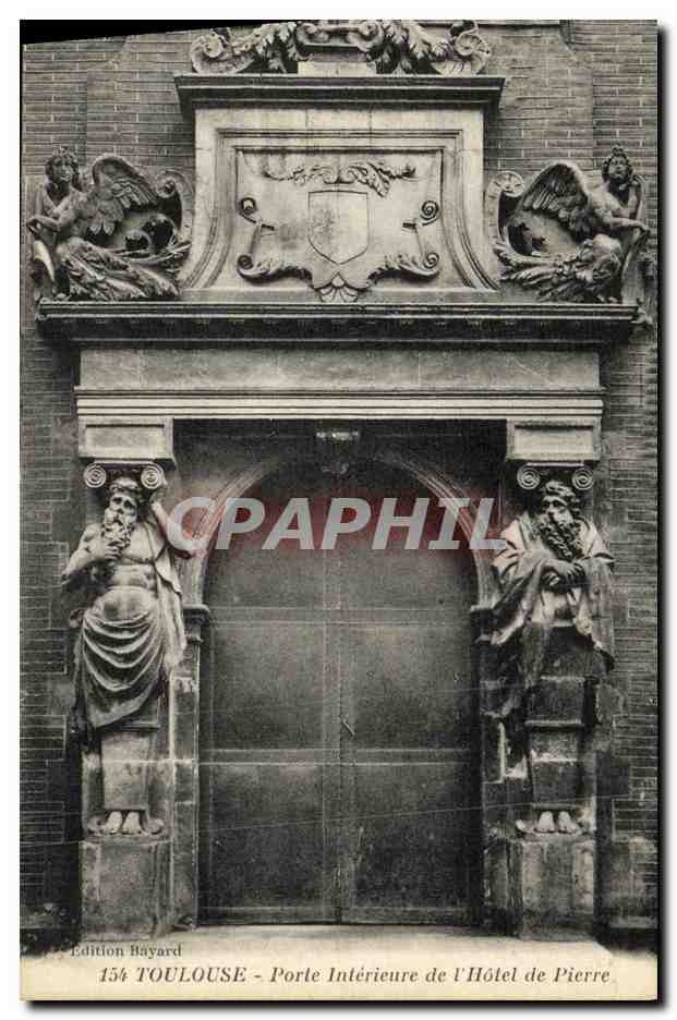 Toulouse - Porte Intérieure de l'Hôtel de Pierre — Édition Bayard, n°154
