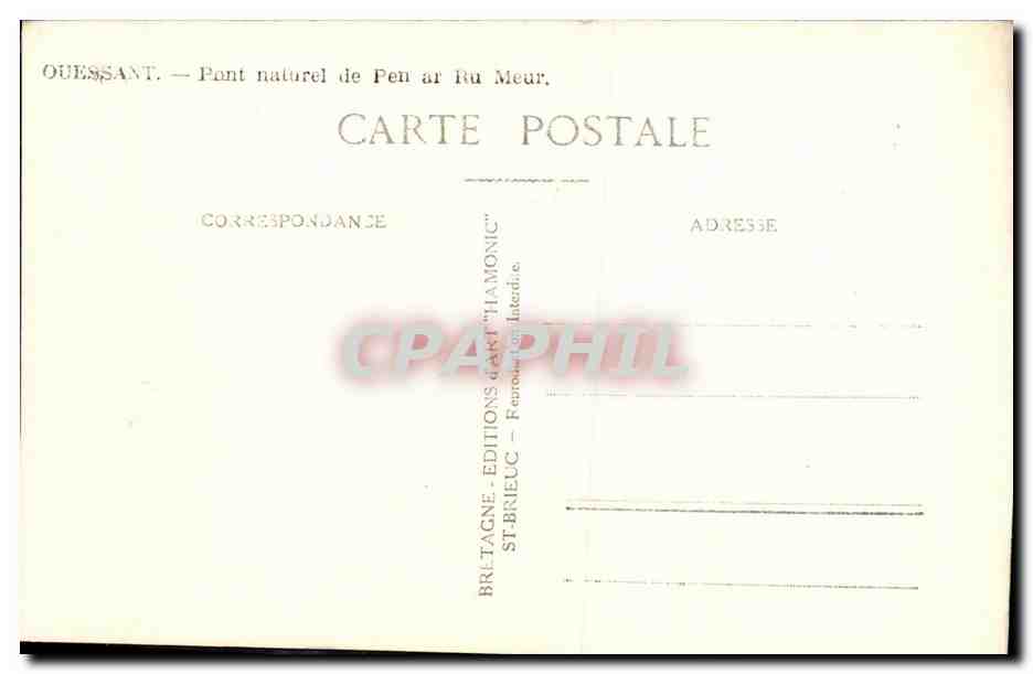 Ouessant — Pont naturel de Pen ar Ru Meur — A. Aury — Verso
