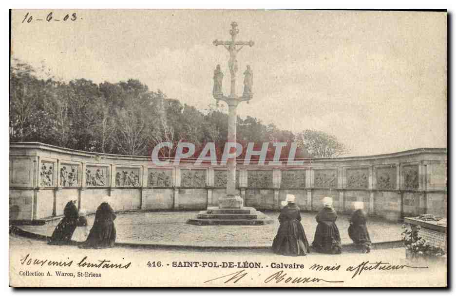 CPA Saint Pol de Leon Calvaire