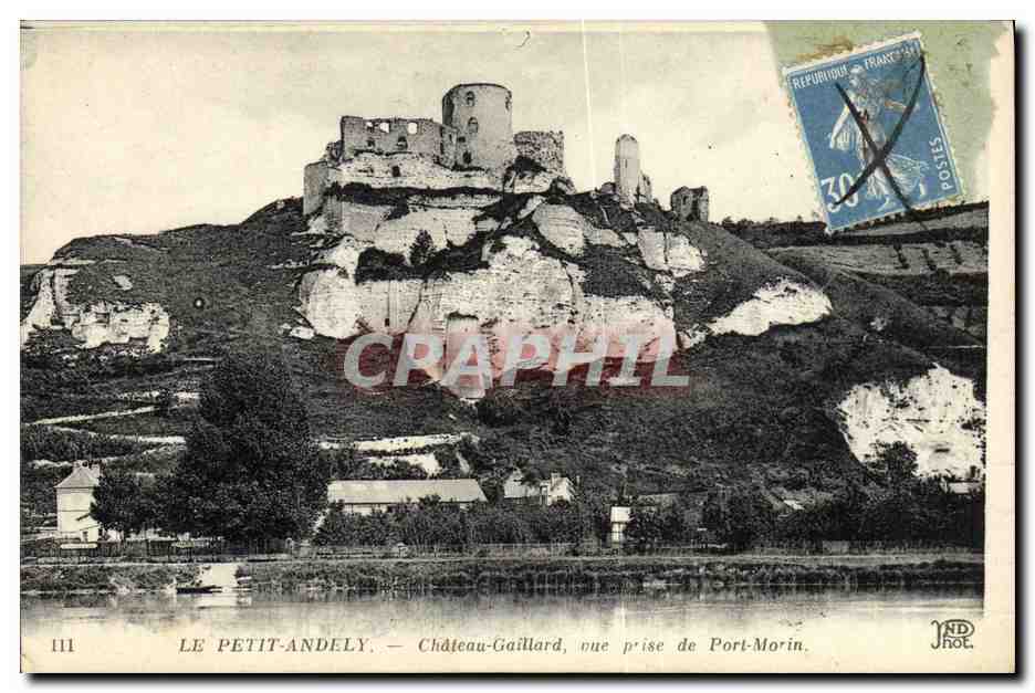 Le Petit-Andely — Château-Gaillard, vue prise de Port-Morin — JND Phot.