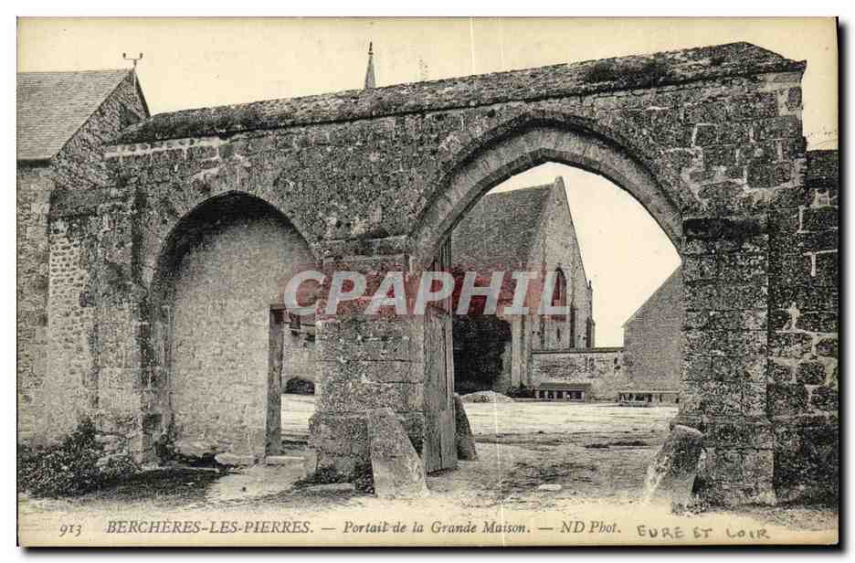 Berchères-les-Pierres — Portal der Grande Maison — ND Phot. Eure et Loir