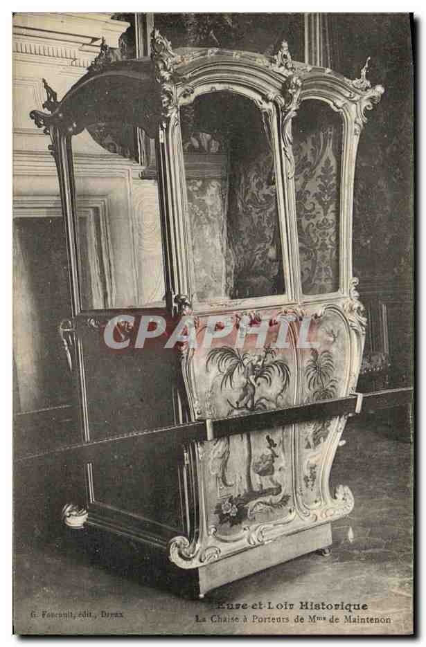 CPA Eure et Loir Historique La Chaise a Porteurs de M de Maintenon