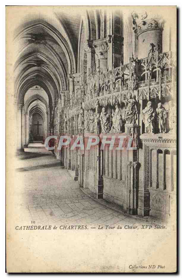 Cathédrale de Chartres — Le Tour du Chœur, XVIIe Siècle — Collections ND Phot
