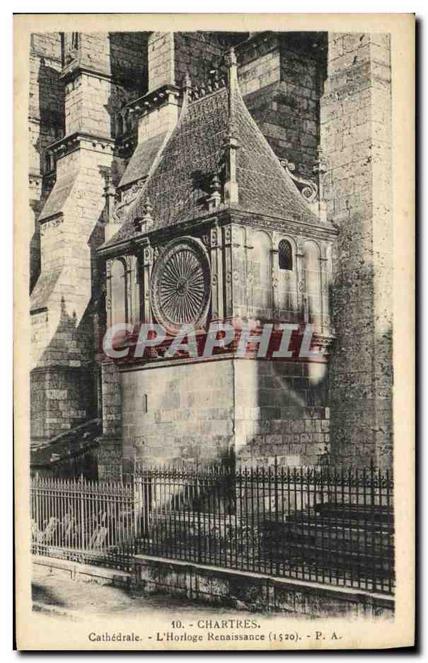 CPA Chartres Cathedrale L Horloge Renaissance