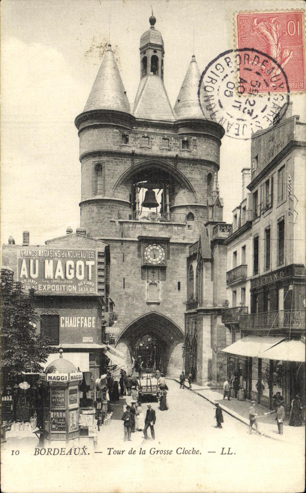 CPA Bordeaux Tour de la Grosse Cloche Maggi