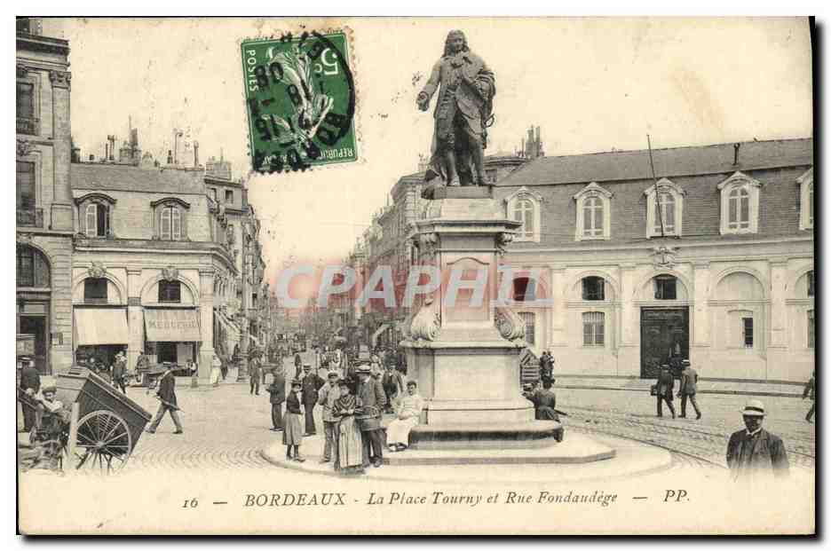 CPA Bordeaux La Place Tourny Rue Fondaudege