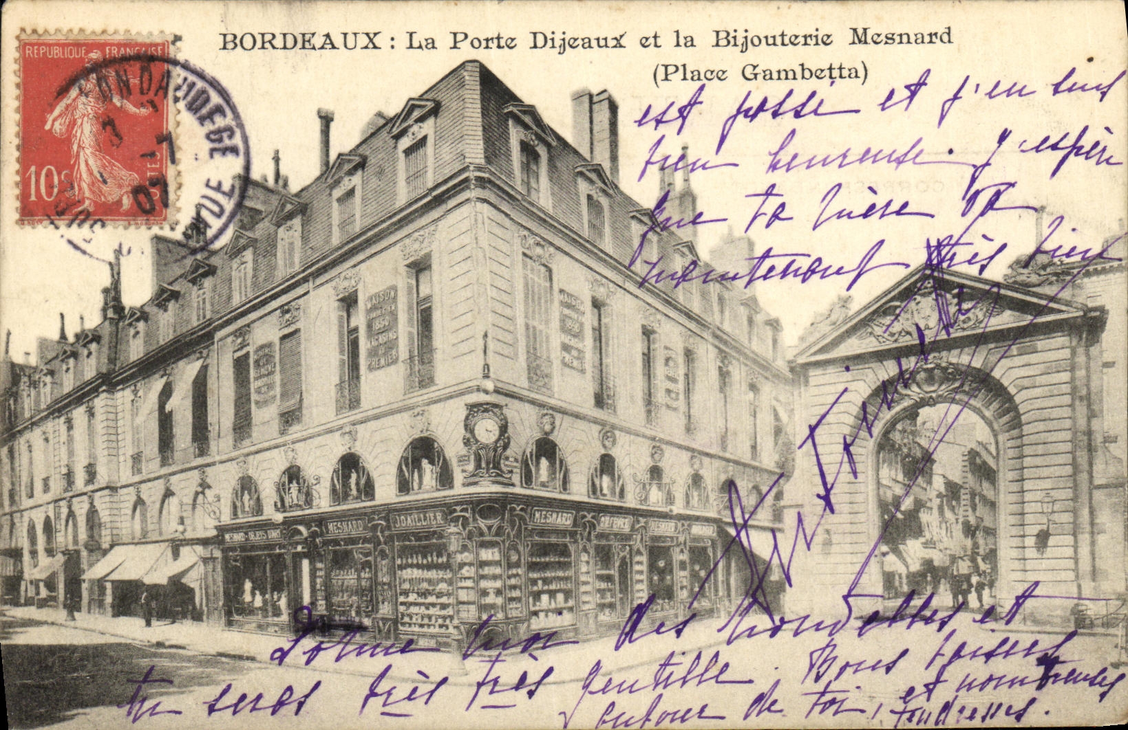 Bordeaux : La Porte Dijeaux et la Bijouterie Mesnard (Place Gambetta)
