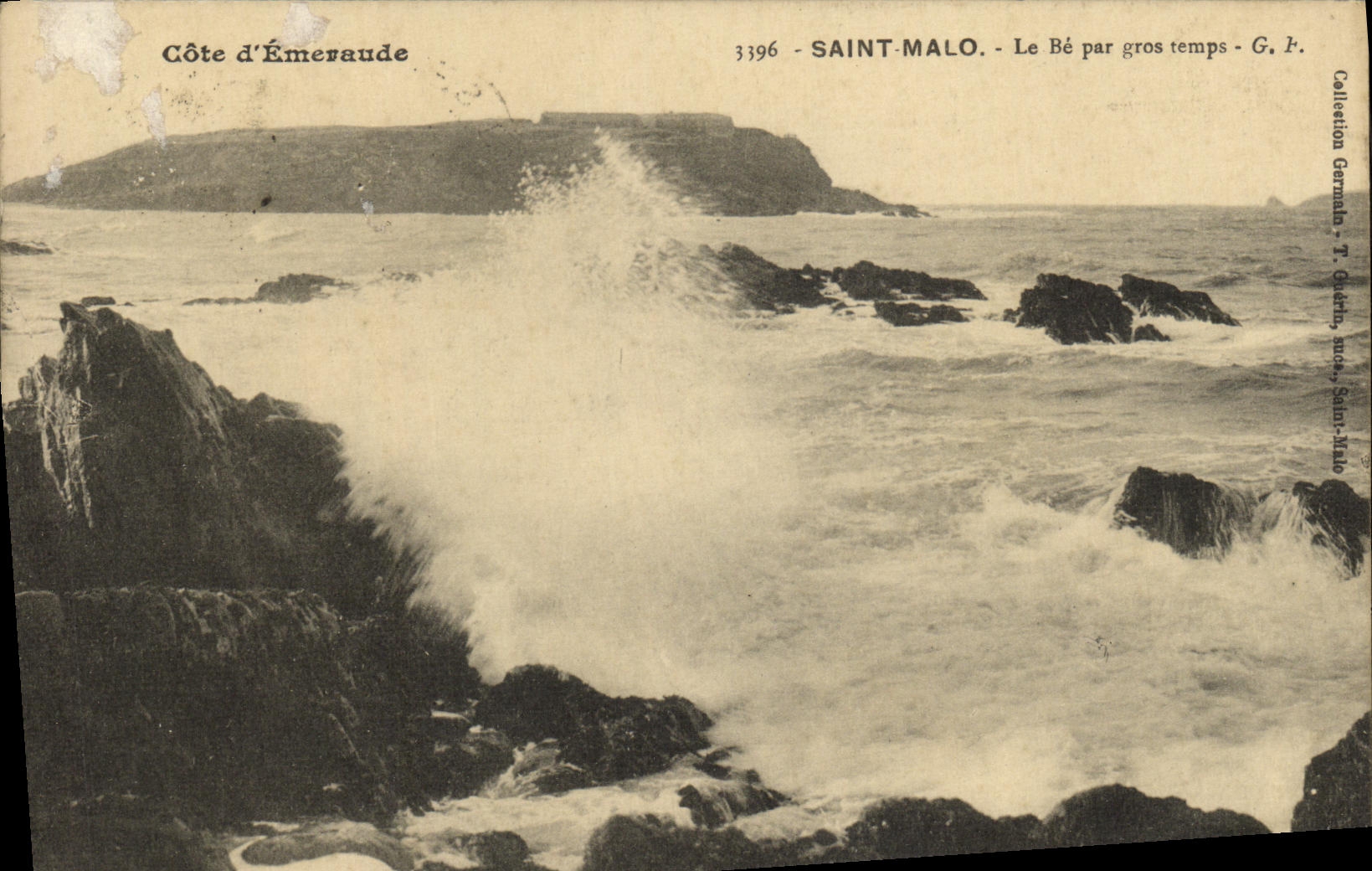 Côte d'Émeraude — Saint-Malo — Le Bé par gros temps — G. P. — Collection Germaino - T. Guérin, s.d., Saint-Malo