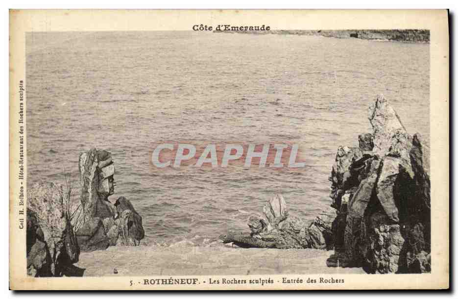 Côte d'Emeraude — Entrée des Rochers sculptés — Hôtel-Restaurant des Rochers, ROTHÈNEUF