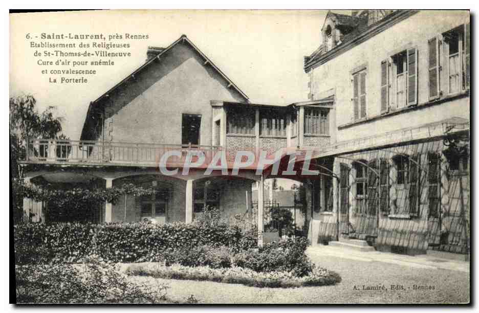 Saint-Laurent, près Rennes — Établissement des Religieuses de St-Thomas-de-Villeneuve — A. Lamiré, Édits. Rennes