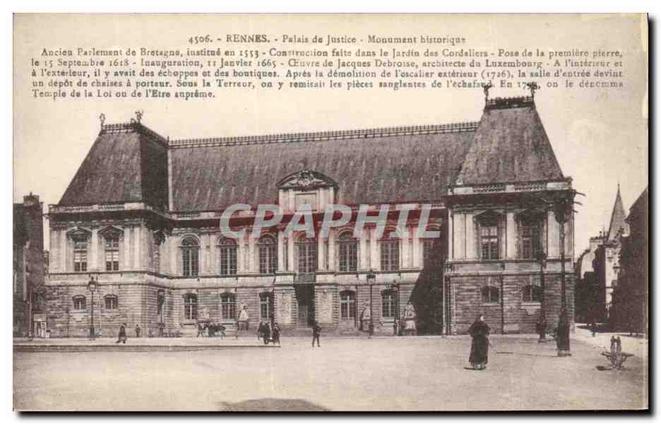 Rennes - Palais de Justice - Monument historique - Ancien Parlement de Bretagne