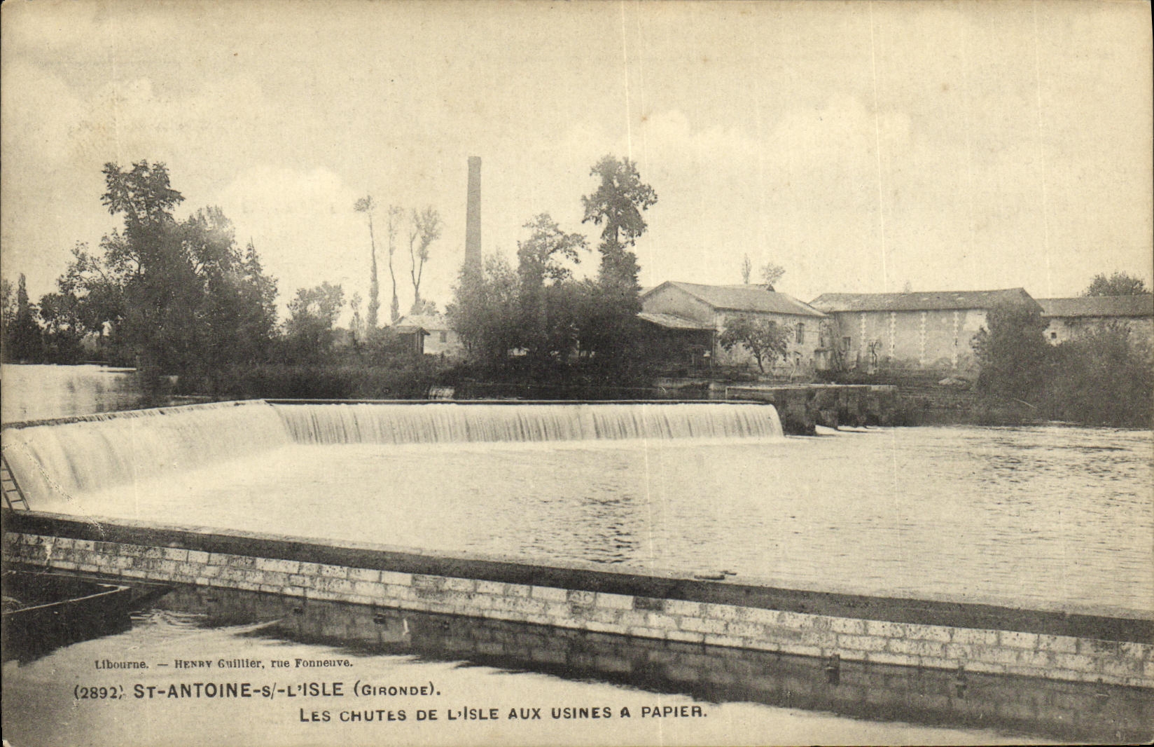 St-Antoine-s'-l'Isle (Gironde) — Les chutes de l'Isle aux usines à papier — Henry Guillier, rue Fonneuve