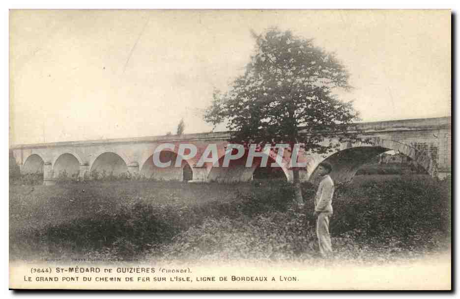 St-Médard de Guizières (Gironde) — Le grand pont du chemin de fer sur l'Isle, ligne de Bordeaux à Lyon — (3644) — éditeur non identifié