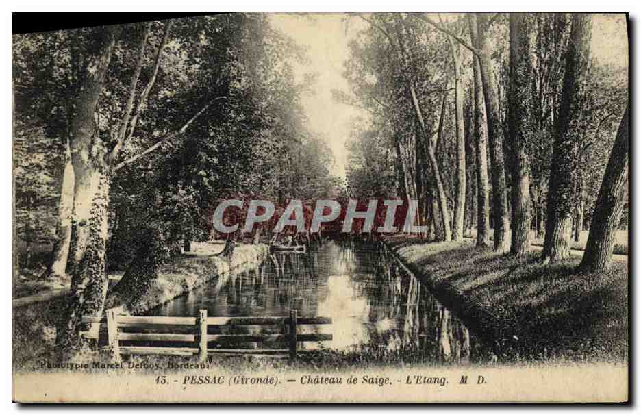 CPA Pessac Chateau de Saige L Etang