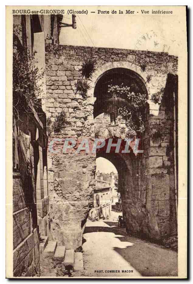 CPA Bourg sur Gironde Porte de la Mer Vue Interieure
