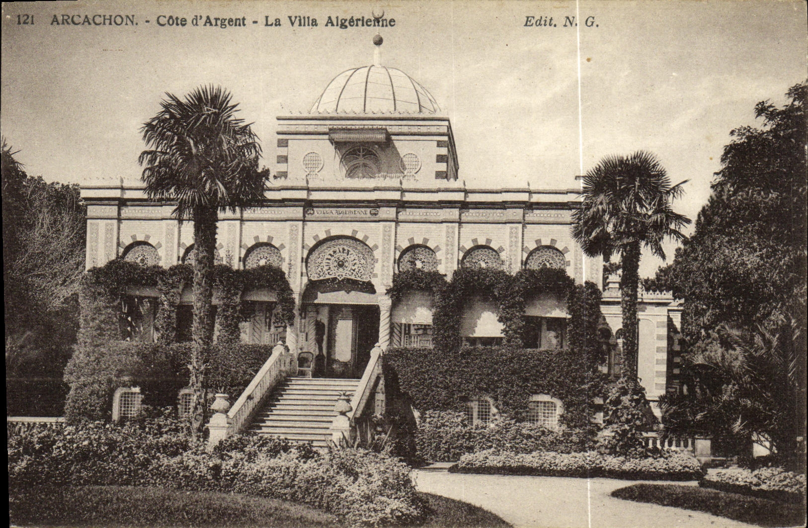 Arcachon - Côte d'Argent - La Villa Algérienne — Édit. N.G. n°121