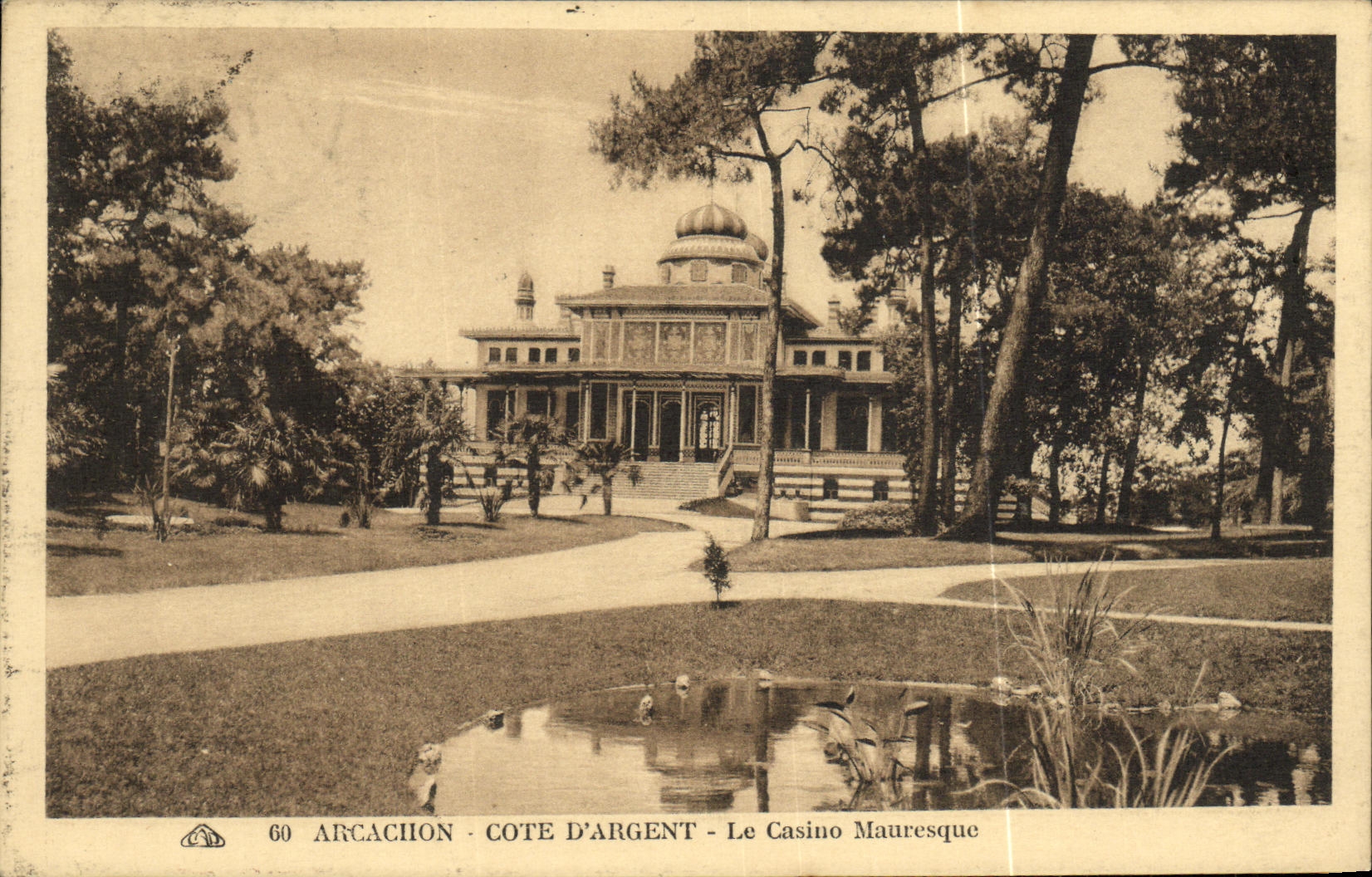 CPA Cote D Argent Arcachon Le Casino Mauresque