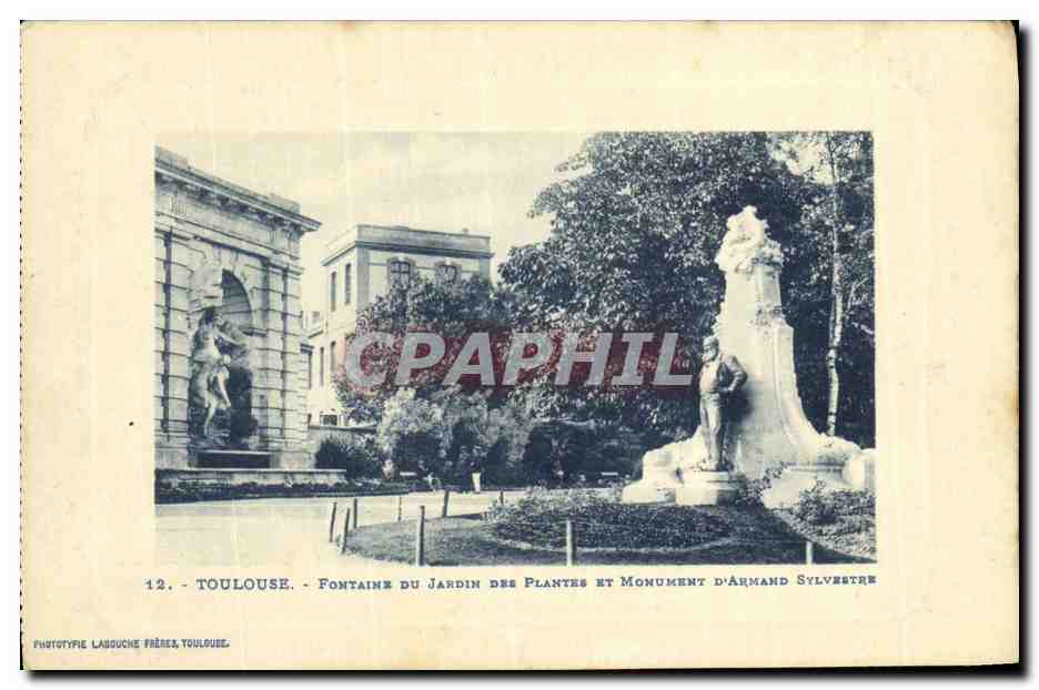 CPA Toulouse Fontaine du jardin des plantes et monument d Armand Sylvestre