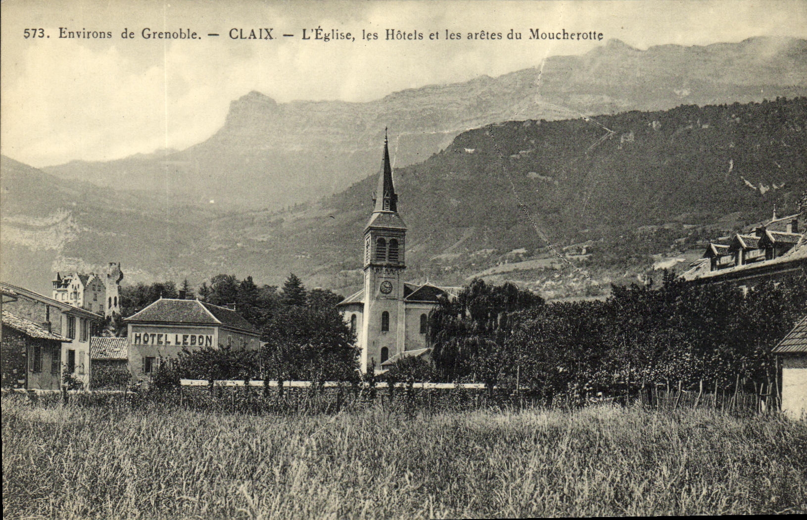 CPA Environs de Grenoble Claix L Eglise Les Hotels et aretes du Moucherotte Hotel Lebon 