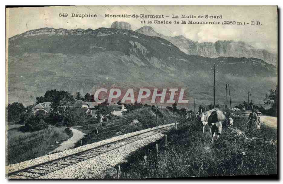 Dauphiné — Monestier-de-Clermont — La Motte de Sinard et la Chaîne de la Moucherolie (2289 m.) — E.R. — n° 649