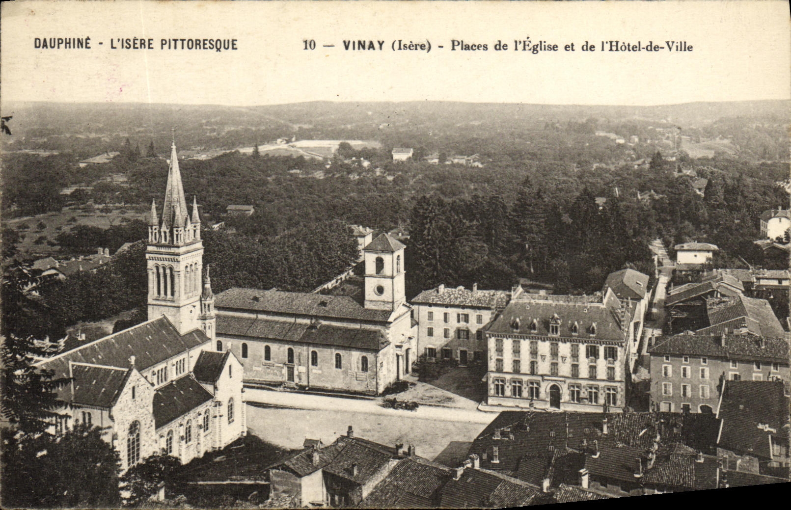 Vinay (Isère) — Places de l'Église et de l'Hôtel-de-Ville — Dauphiné L'Isère Pittoresque, n°10