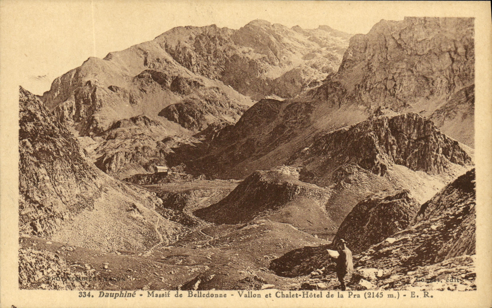 Dauphiné - Massif de Belledonne - Vallon et Chalet-Hôtel de la Pra (2145 m.) - E. R. - Longes, édite