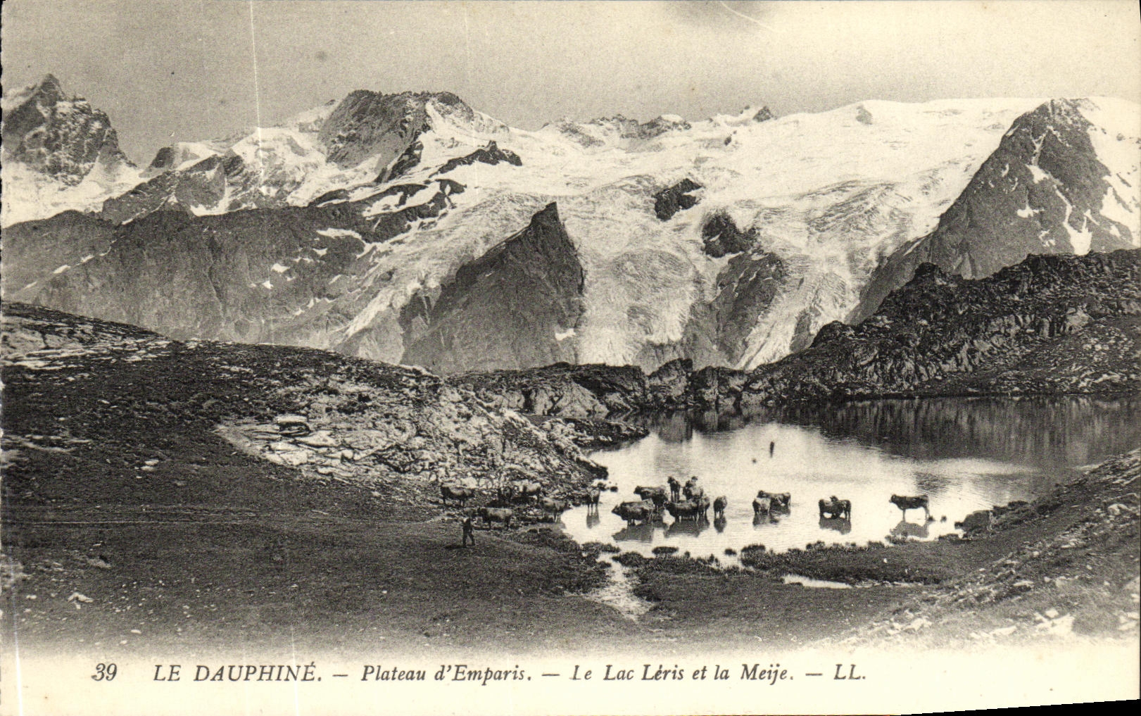 Das Dauphiné — Plateau d'Emparis — See Lérès und der Meije — LL. — Nr. 39
