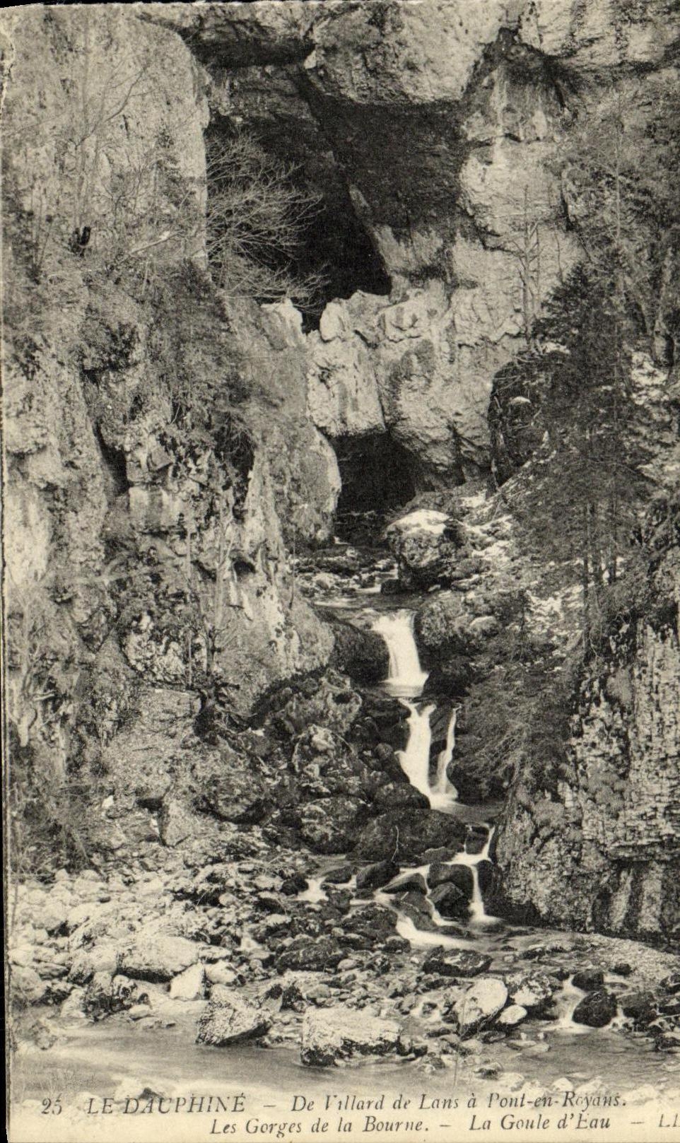 Les Gorges de la Bourne — De Villard de Lans à Pont-en-Royans — La Goule d'Eau — LE DAUPHINÉ